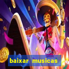 baixar musicas flash back anos 70 80 e 90